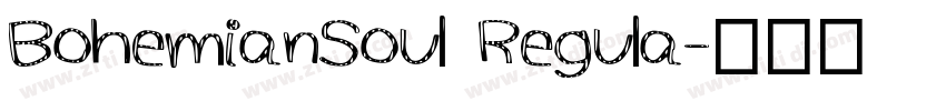 BohemianSoul Regula字体转换